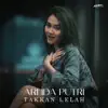 Arlida Putri - Takkan Lelah - Single